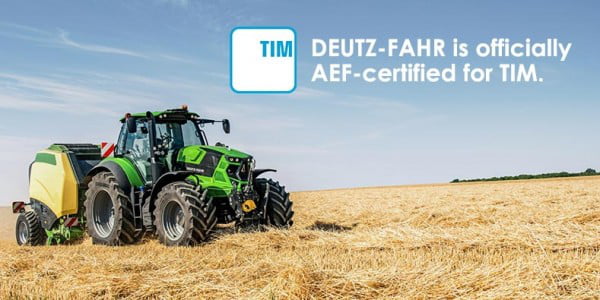 Deutz-Fahr is officially AEF-certified for TIM